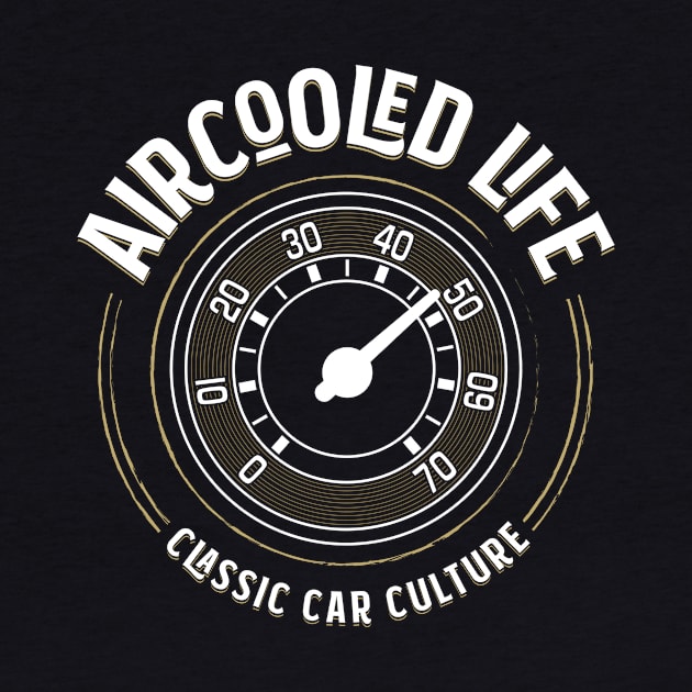 Aircooled Life - Classic Car Speedo Design T-Shirt by Aircooled Life